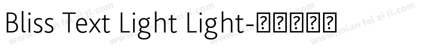 Bliss Text Light Light字体转换